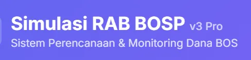 Aplikasi Simulasi & Replikator RAB BOSP β Solusi Cerdas Perencanaan Dana BOS